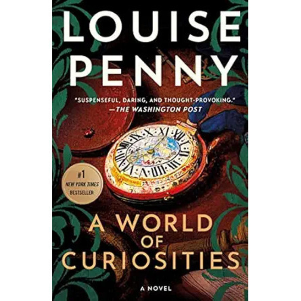 A World Of Curiosities (Chief Inspector Gamache Novel, 18)